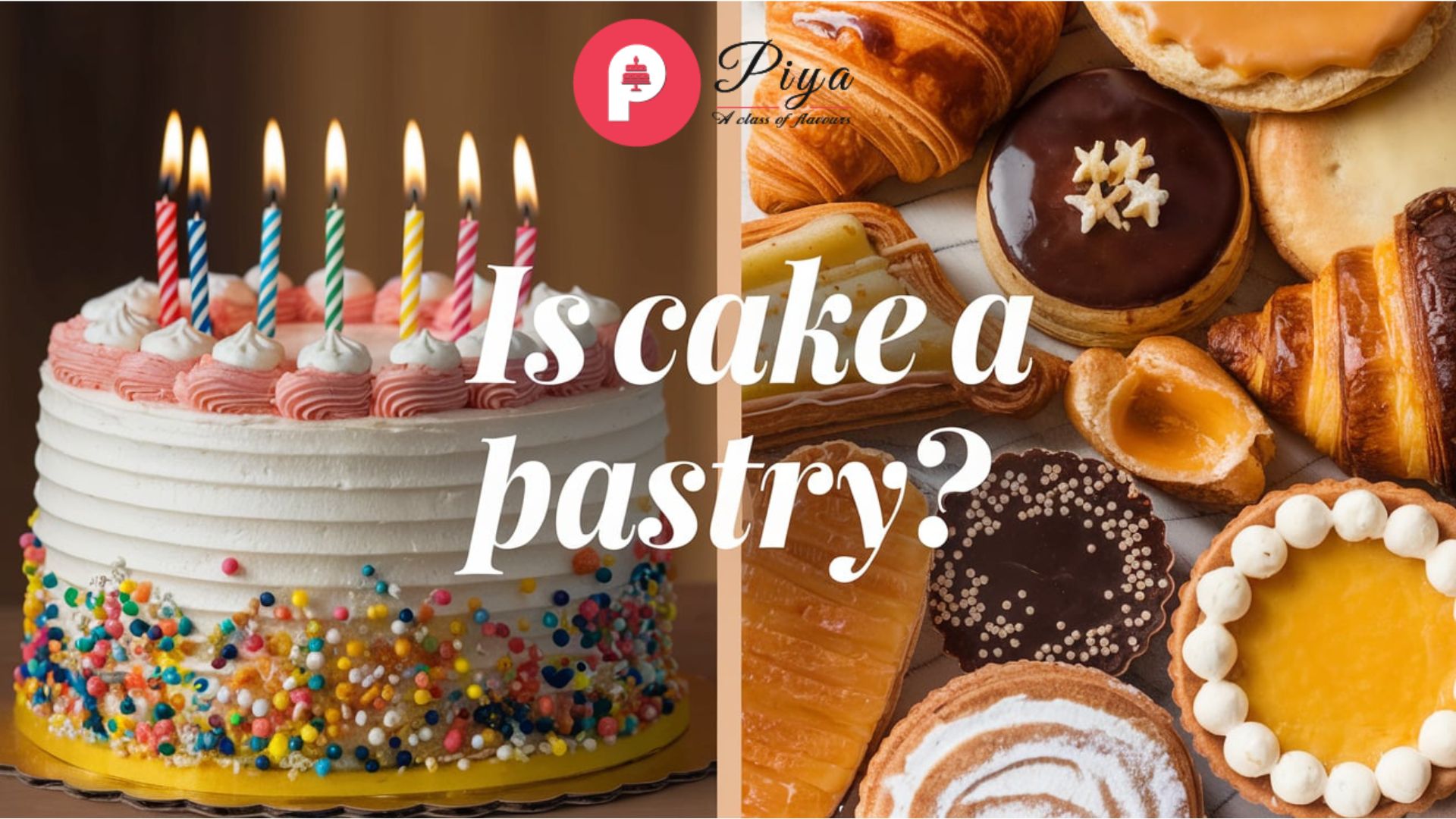 Is cake a pastry